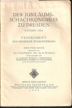 Load image into Gallery viewer, Der Jubiläums Schachkongress zu Dresden Ostern 1926