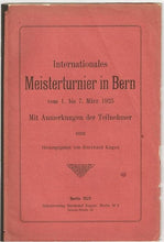 Load image into Gallery viewer, Internationales Meisterturnier in Bern vom 1 bis 7 Marz 1925