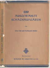 Load image into Gallery viewer, 200 Ausgewahlte Schachaufgaben