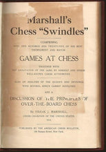 Load image into Gallery viewer, Marshall';s Chess "Swindles"