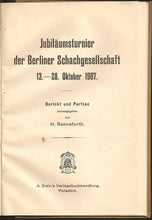 Load image into Gallery viewer, Das Jubiläumsturnier der Berliner Schachgesellschaft 1907