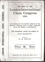 Load image into Gallery viewer, The Book of the London International Chess congress 1922. Containing all the Games played in the Master's Section and a small selection from the Minor Tournaments