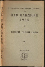 Load image into Gallery viewer, Torneo Internacional de Ajedrez Bad Harzburg 1938