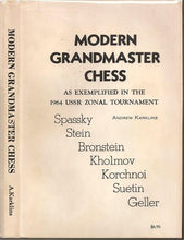 Load image into Gallery viewer, Modern Grandmaster Chess as Exemplified int he 1964 USSR Zonal Tournament