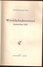 Load image into Gallery viewer, Wereldschaaktoernooi Amsterdam 1950*