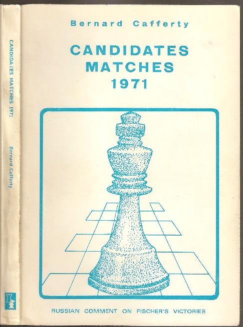 1971 Candidates Tournament Archives - The Chess Website