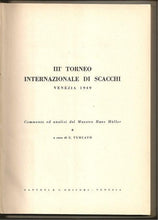 Load image into Gallery viewer, III⁰ Torneo internazionale di scacchi, Venezia 1949