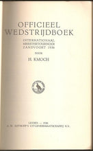 Load image into Gallery viewer, Officieel Wedstrijdboek Internationaal Meestertournooi Zandvoort 1936