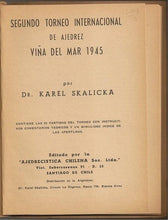 Load image into Gallery viewer, Segundo Torneo internacional de ajedrez de Viña del Mar 1945