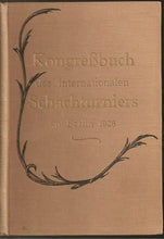 Load image into Gallery viewer, Internationales Schachturnier in Berlin vom 16 bis 28 November 1926 veranstaltet von der Freien Scach-Vereinigung