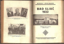 Load image into Gallery viewer, Das Internationale Schachmeisterturnier im Grandhotel Panhans am Semmering 1926/Bad Sliac 1932/Schachkongress Bad Liebwerda 1934