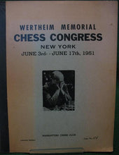 Load image into Gallery viewer, An Official Record of the Proceedings of the Wertheim Memorial Chess Congress New York June 3rd - June 17th, 1951