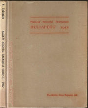 Load image into Gallery viewer, Maroczy Memorial Tournament Budapest 1952