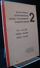 Load image into Gallery viewer, 2 Alueturnaus Zonturnering/Zonal Tournament/Zonenturnier 25.7 - 14.8. 1972 Forssa - Helsinki Suomi, Finland