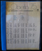 Load image into Gallery viewer, Oberlin '75 The U S Closed Chess championship (Bulletins)