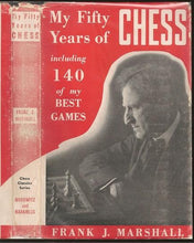 Load image into Gallery viewer, My Fifty Years of Chess
