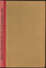 Load image into Gallery viewer, Internationales Schachturnier zu Scheveningen vom 23. Juli bis 4. August 1923