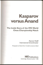 Load image into Gallery viewer, Kasparov versus Anand. The Inside Story of the 1995 World Chess Championship Match