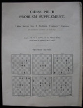 Load image into Gallery viewer, Chess Pie No 2 with Problem Supplement: the official souvenir of the British Chess Federation, issued in connection with the International Team Tournament, London, July 18-30, 1927