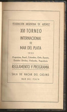 Load image into Gallery viewer, XVI Torneo Interancional de Mar del Plata 1953 (Daily Bulletins)