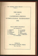Load image into Gallery viewer, The Book of the Cambridge Springs International Tournament 1904