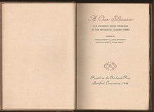 Load image into Gallery viewer, A Chess Silhouette: One Hundred Chess Problems by the Reverend Gilbert Dobbs