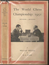 Load image into Gallery viewer, The World Chess Championship, 1951: Botvinnik v Bronstein