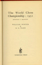 Load image into Gallery viewer, The World Chess Championship, 1951: Botvinnik v Bronstein
