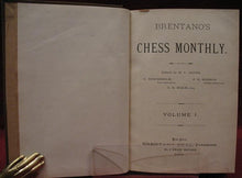 Load image into Gallery viewer, Brentano's Chess Monthly Volume 1