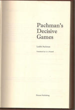 Load image into Gallery viewer, Pachman's Decisive Games