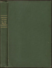 Load image into Gallery viewer, Twenty Years of the rice Gambit: In Memoriam Isaac Leopold Rice