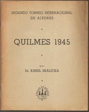 Load image into Gallery viewer, Segundo Torneo Internacional de Ajedrez Quilmes 1945