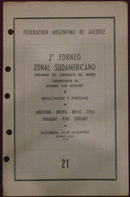 Load image into Gallery viewer, 2o torneo zonal Sudamericano (preliminar del campeonato del mundo) "Cincuencentario del AutomoÌvil Club Argentino": resultos y partidas.