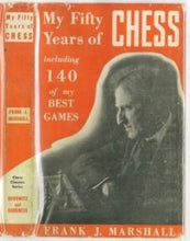 Load image into Gallery viewer, My Fifty Years of Chess
