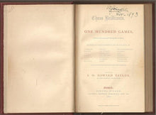 Load image into Gallery viewer, Chess Brilliants: One Hundred Games (75 even and 25 at odds), examples of daring sacrifice and o skill of Andersen, Steinitz, Morphy and other chess masters, past and present