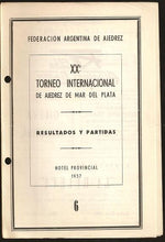 Load image into Gallery viewer, XX° Torneo Internacional de Ajedrez Mar del Plata (Daily Bulletins)
