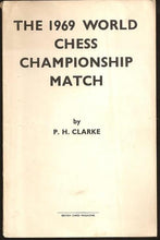 Load image into Gallery viewer, The 1969 World Chess Championship Match