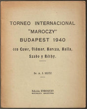 Load image into Gallery viewer, Torneo Internacional "Maroczy" Budapest 1940