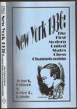 Load image into Gallery viewer, New York 1936: The First United States Chess Championship