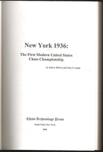 Load image into Gallery viewer, New York 1936: The First United States Chess Championship