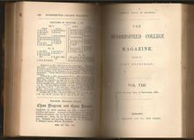 Load image into Gallery viewer, The Huddersfield College Magazine Volume VII and VIII