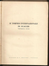 Load image into Gallery viewer, II° torneo internazionale di scacchi, Venezia 1948
