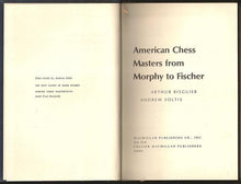 Load image into Gallery viewer, American Chess Masters from Morphy to Fischer