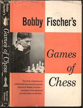 Load image into Gallery viewer, Bobby Fischer's Games of Chess