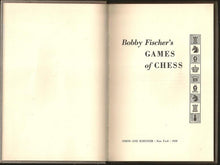 Load image into Gallery viewer, Bobby Fischer's Games of Chess