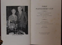 Load image into Gallery viewer, First and Second Piatigorsky Cup