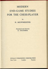 Load image into Gallery viewer, Modern End Game Studies for the Chess Player