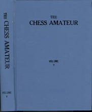 Load image into Gallery viewer, The Chess Amateur Volume VI