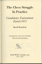 Load image into Gallery viewer, The Chess Struggle in Practice: Cadidates Tournament Zurich 1953