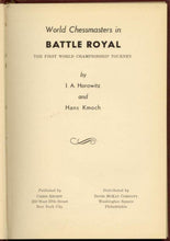 Load image into Gallery viewer, World Chessmasters in Battle Royal: The First World Championship Torney